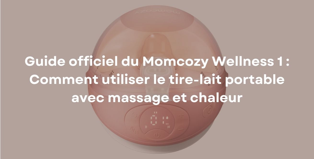 Guide officiel du Momcozy Wellness 1