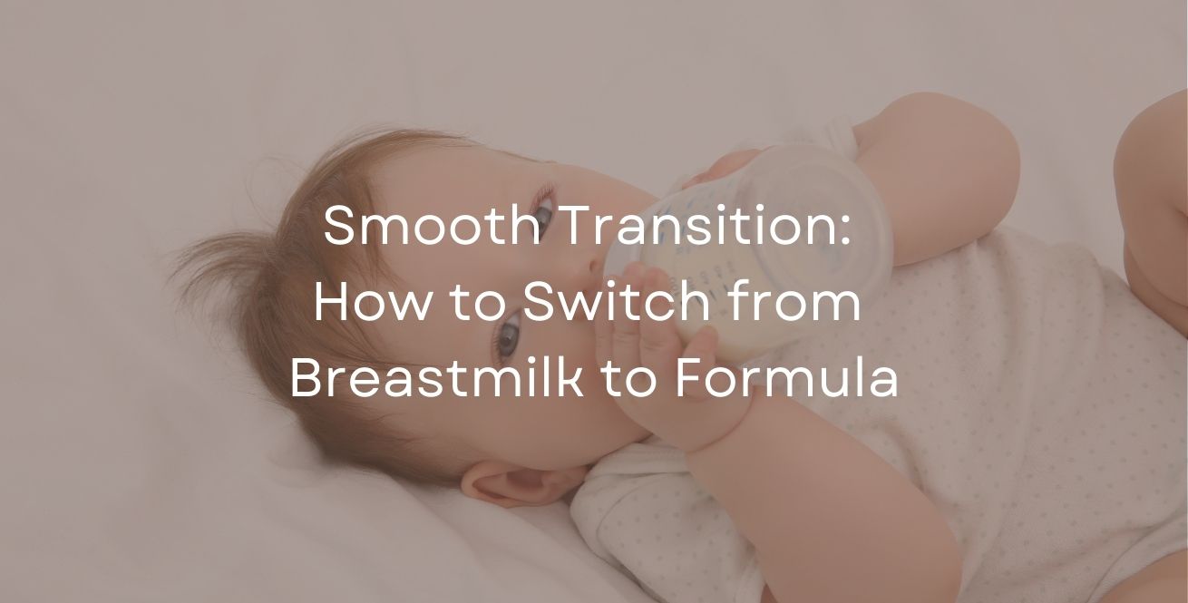 How to Switch from Breastmilk to Formula Tips for Parents