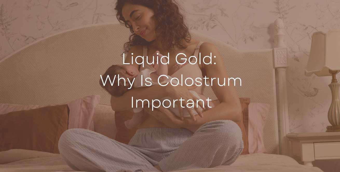 L'Or Liquide : Pourquoi le Colostrum Est-il Important