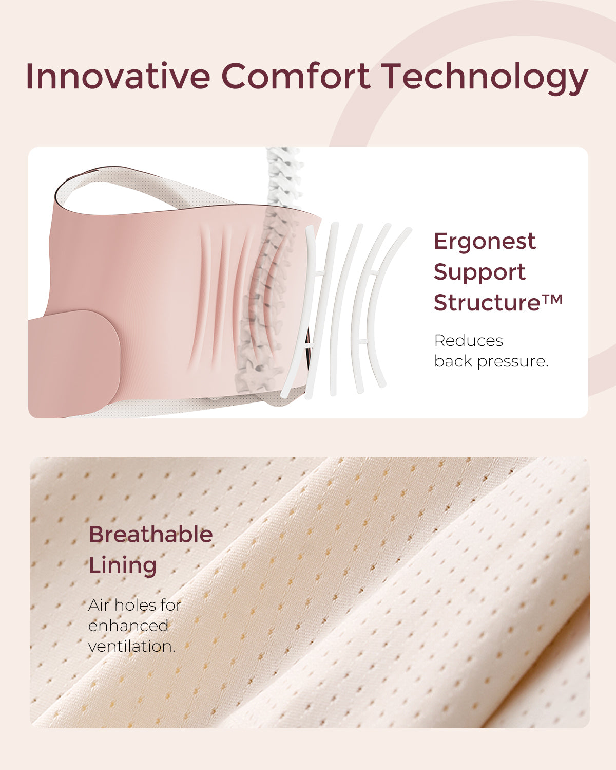 Pink BumpEase maternity belly band features Ergonest Support Structure and breathable lining with air holes for ventilation.